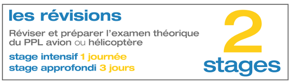 Les révisions : réviser et préparer l'examen théorique du PPL avion ou hélicoptère. 2 stages. Stage intensif (1 journée) ou Stage approfondi (3 jours).